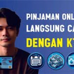 PINJAMAN LANGSUNG CAIR DENGAN KTP